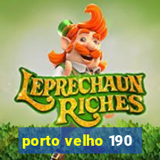 porto velho 190